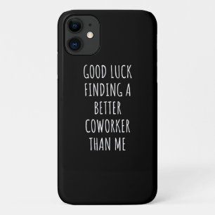 Viel Glück finden besserer Mitarbeiter als ME Case-Mate iPhone Hülle