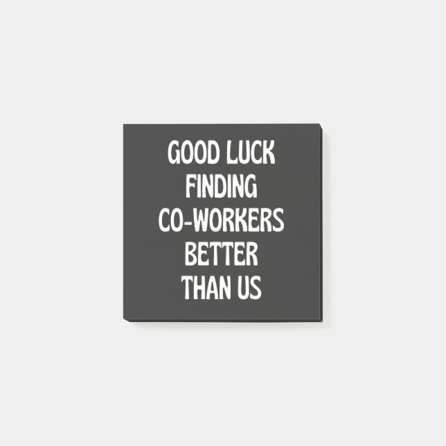 viel Glück finden Mitarbeiter besser als wir Post-it Klebezettel (Vorderseite)