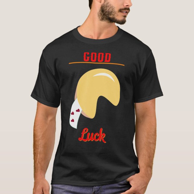 Viel Glück Fortune Dessert Cookie Redewendungen Gr T-Shirt (Vorderseite)