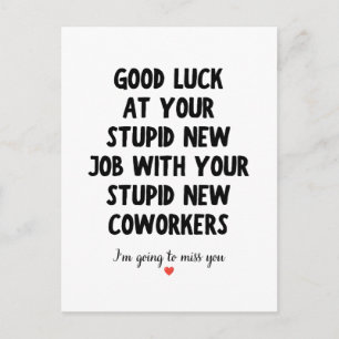 Viel Glück in deinem neuen Job Lustiger Abschiedsg Postkarte