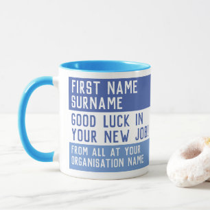 viel Glück in Ihrem neuen Job - Tasse