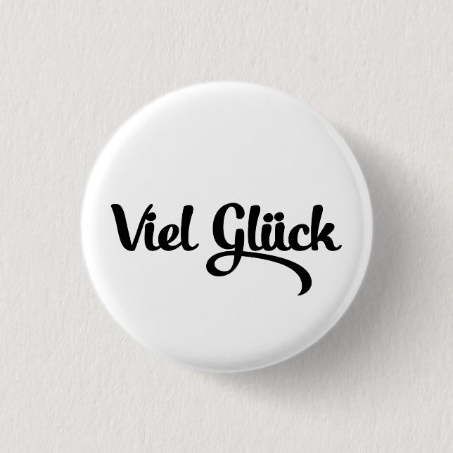 Viel Glück | Viel Glück Deutsch Button (Vorderseite)