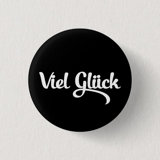Viel Glück | Viel Glück Deutsch Button (Vorderseite)