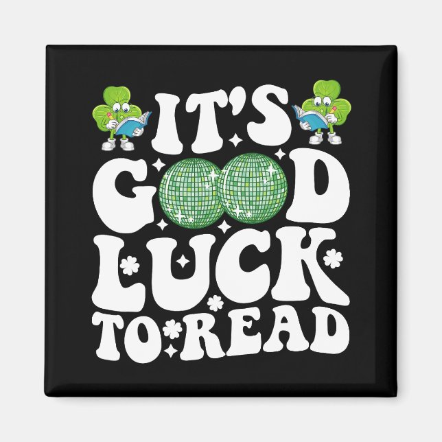 Viel Glück zum Lesen des St Patricks Day Disco Bal Magnet (Vorne)