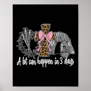 Viel kann in 3 Tagen Coquette Bow Osterwohnung pas Poster