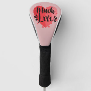 Viel Liebe, großes Herz Golf Headcover