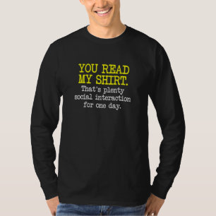 Viel soziale Interaktion Sarkastischer antisoziale T-Shirt