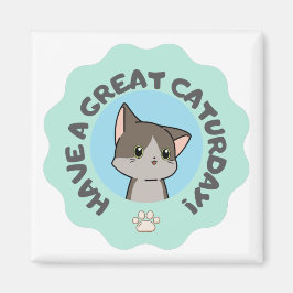 Viel Spaß beim Katurtag! Blaue Katze Magnet