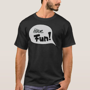 Viel Spaß mit Sprechblase, lustiges Geschenk sabri T-Shirt