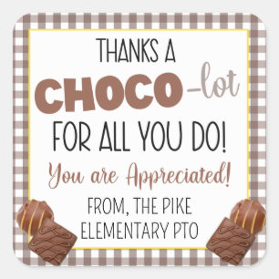 Vielen Dank an Choco-Lot für alles, was Sie schätz Quadratischer Aufkleber