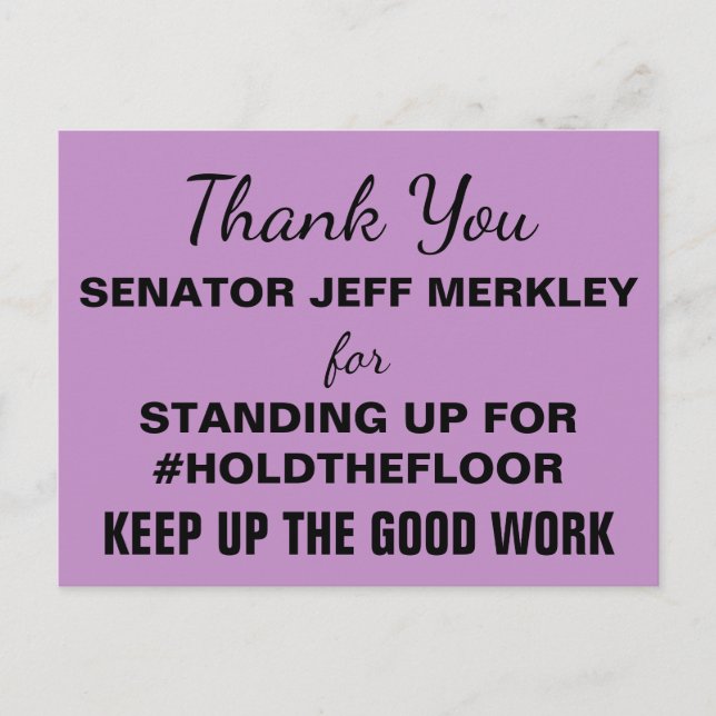 Vielen Dank an Senator Merkley #HoldTheFloor Resis Postkarte (Vorderseite)