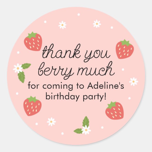 Vielen Dank, Berry Much Strawberry Birthday Runder Aufkleber (Vorderseite)