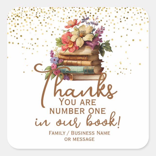 Vielen Dank, dass Sie Nummer Eins in unserem Buchz Quadratischer Aufkleber (Vorderseite)