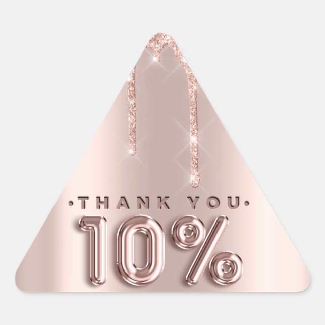 Vielen Dank, dass Sie Rose-Tropfen 10%Off Triangle Dreieckiger Aufkleber (Vorderseite)