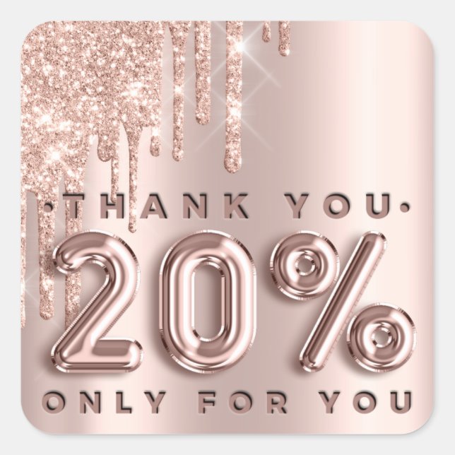Vielen Dank, dass Sie Rose-Tropfen 20% Rabatt Trop Quadratischer Aufkleber (Vorderseite)