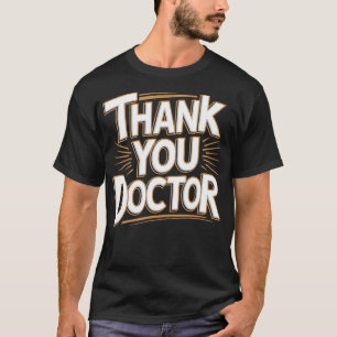 Vielen Dank Doktor T-Shirt