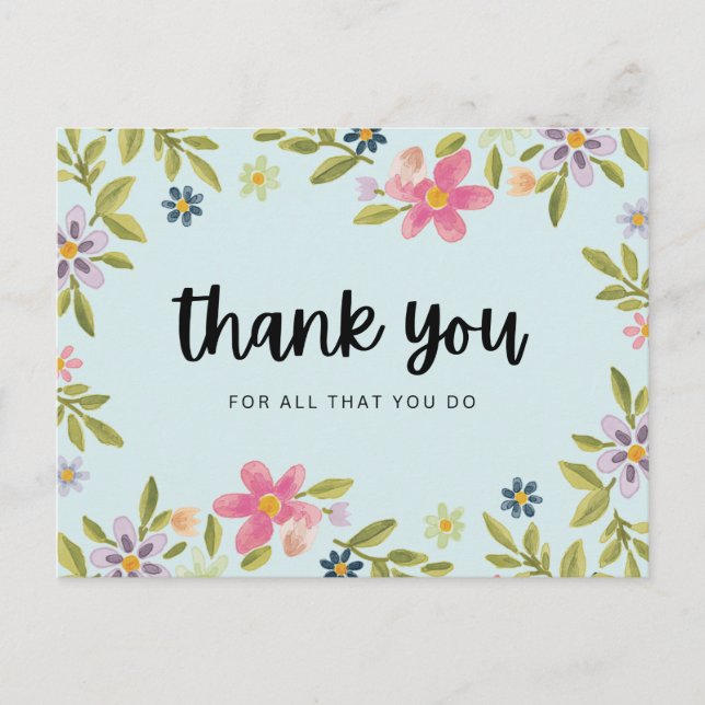 Vielen Dank für alles, was Sie tun Postkarte (Vorderseite)