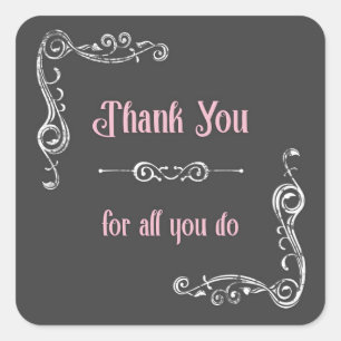 Vielen Dank für alles, was Sie tun Quadratischer Aufkleber