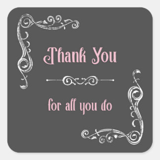 Vielen Dank für alles, was Sie tun Quadratischer Aufkleber