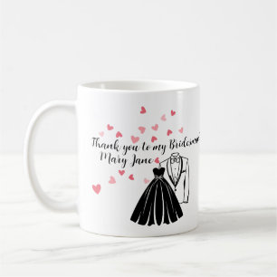 Vielen Dank für Bridesmaid, Trauzeugin Kaffeetasse