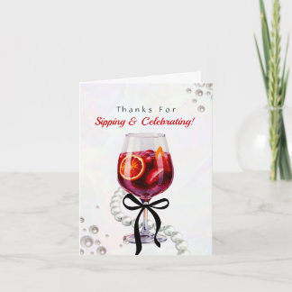Vielen Dank für das Sipping & Celebrating Danke Ka