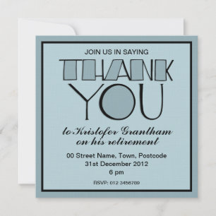 Vielen Dank für die blaue Einladung zum Ruhestand