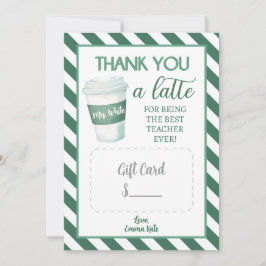 Vielen Dank für Ihr Latte - Teacher Geschenkvorlag Dankeskarte