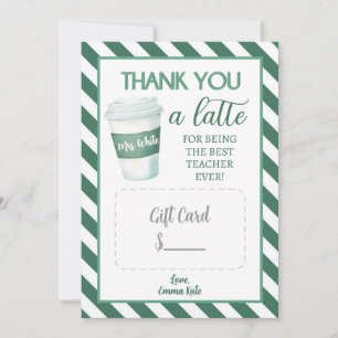Vielen Dank für Ihr Latte - Teacher Geschenkvorlag Dankeskarte
