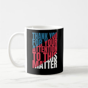 Vielen Dank für Ihre Aufmerksamkeit in dieser Ange Kaffeetasse