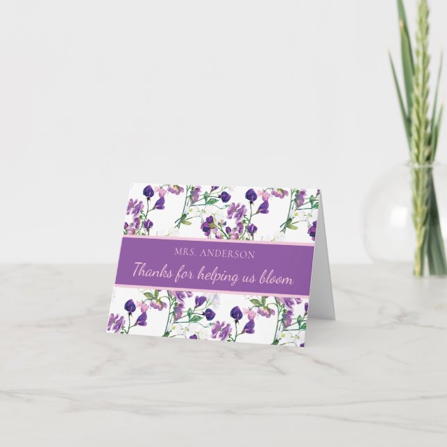 Vielen Dank für Ihre Hilfe für uns Bloom Lehrer Da Dankeskarte (Vorderseite)