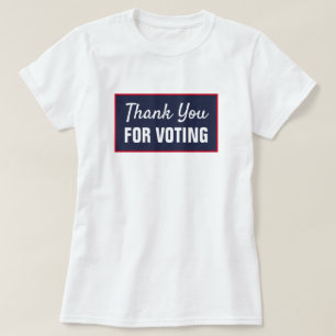 Vielen Dank für Ihre Stimme T-Shirt