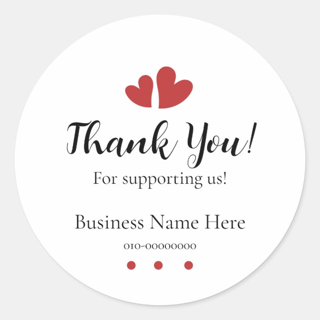 Vielen Dank für Ihre Unterstützung für uns Aufkleb Runder Aufkleber (Vorderseite)