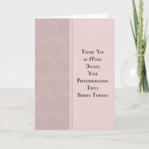 Vielen Dank, Herr Doktor, für die Pflege der Patie Karte