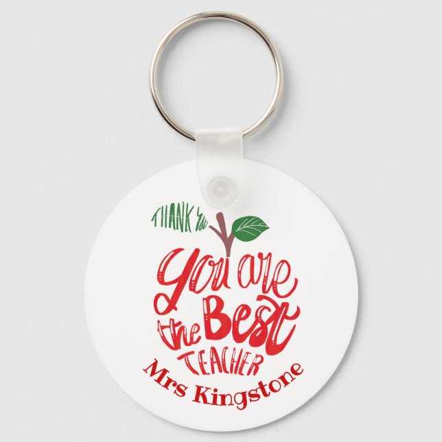 Vielen Dank Lehrer Tasse, dass Sie die beste sind! Schlüsselanhänger (Vorderseite)