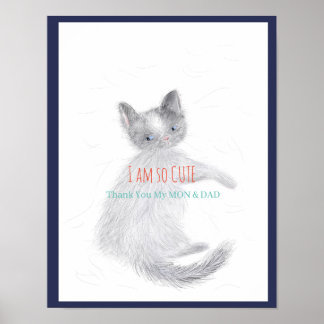 Vielen Dank, MON & VATER - ich bin so niedlich - C Poster