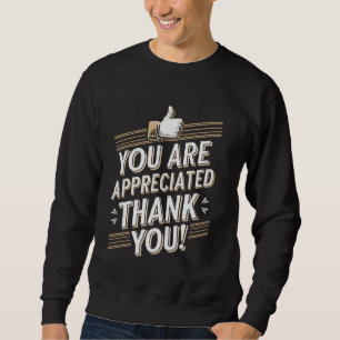 Vielen Dank Prämie für leidenschaftliche Arbeitgeb Sweatshirt
