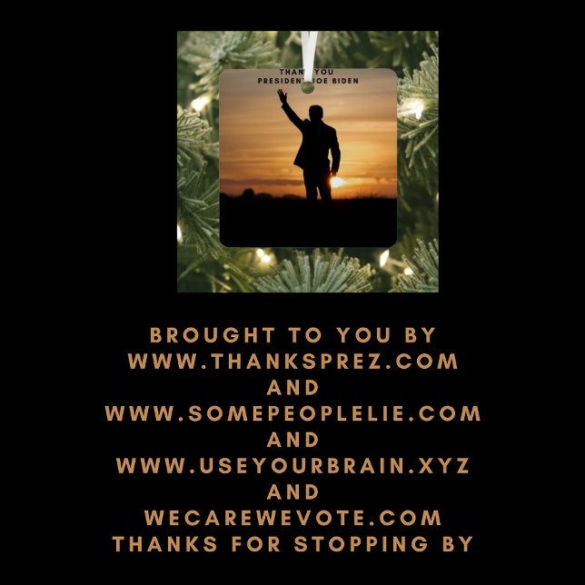 Vielen Dank, Präsident Joe Biden Ornament Aus Metall (Von Creator hochgeladen)