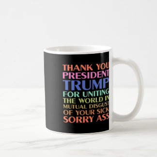 Vielen Dank, Präsident Trump, für die Vereinigung  Kaffeetasse