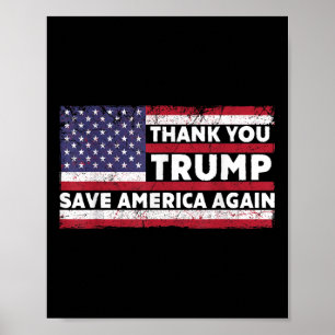Vielen Dank Trump Rettete Amerika wieder Unterstüt Poster