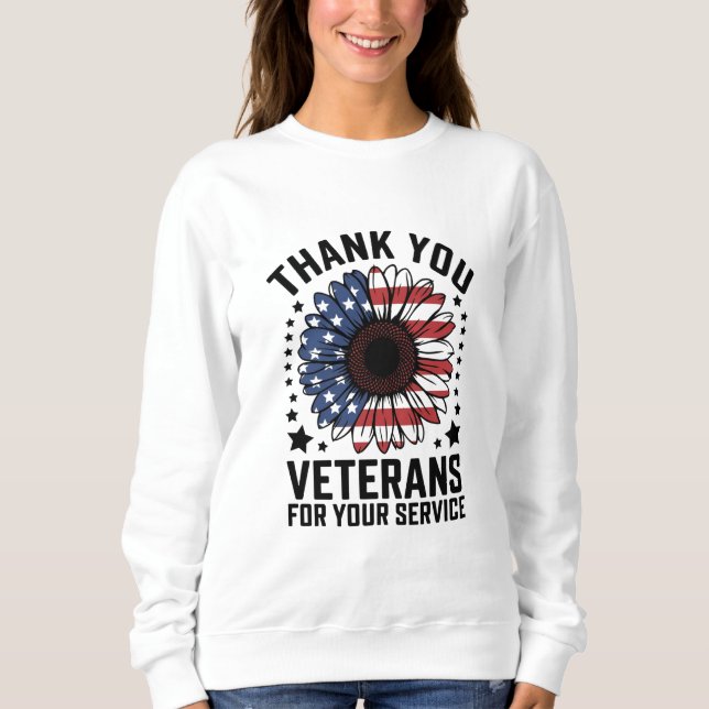 Vielen Dank Veteranen Sunflower Militär Tag Sweatshirt (Vorderseite)