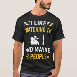 Vielleicht 3 Leute fernsehen T-Shirt