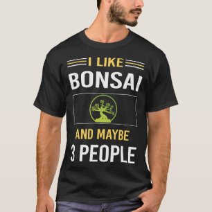 Vielleicht 3 Personen Bonsai T-Shirt