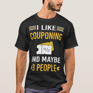 Vielleicht 3 Personen Couponcouponcouponer T-Shirt