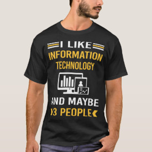 Vielleicht 3 Personen Informationstechnologie T-Shirt