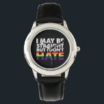 Vielleicht bin ich gerade, aber ich hasse nicht LG Armbanduhr<br><div class="desc">Vielleicht bin ich gerade,  aber ich hasse nicht LGBT Gay</div>