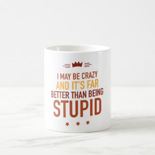 Vielleicht bin ich verrückt nach einer Tasse