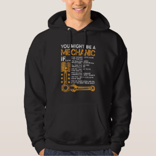 Vielleicht bist du ein Mechaniker, wenn Mechaniker Hoodie