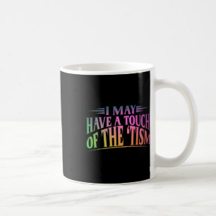 Vielleicht habe ich eine Touch des ZIS 4 Kaffeetasse