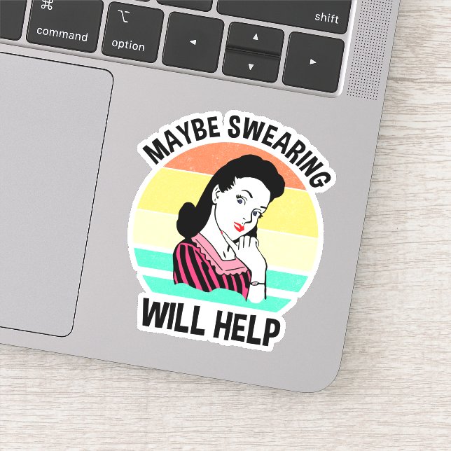 Vielleicht hilft das Schreien dem sonnigen sarkast Aufkleber (Detail)