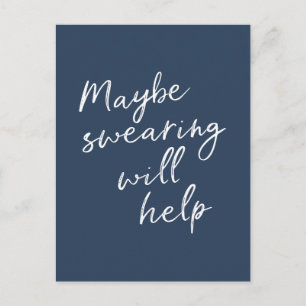 Vielleicht hilft das Schwitzen dem knackigen Text  Postkarte